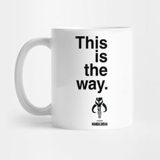 This is the way - Mandalore (Light Tee) Mug